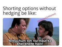 shorting options hedging be like l Stock Market latest Memes 2022