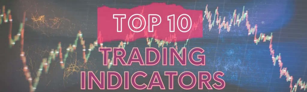 trading indicators , best trading Indicators