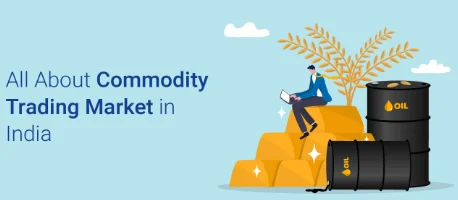 A commodity market involves buying, selling, or trading a raw product, such as oil, gold, or coffee.